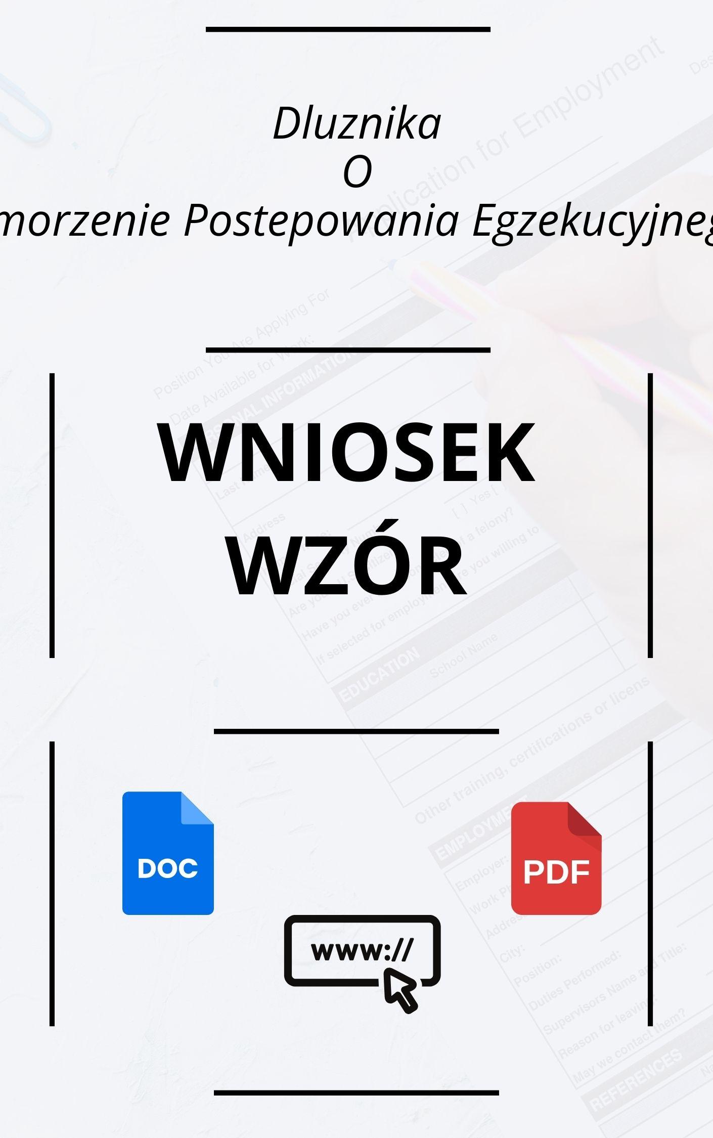 Wniosek Dłużnika O Umorzenie Postępowania Egzekucyjnego