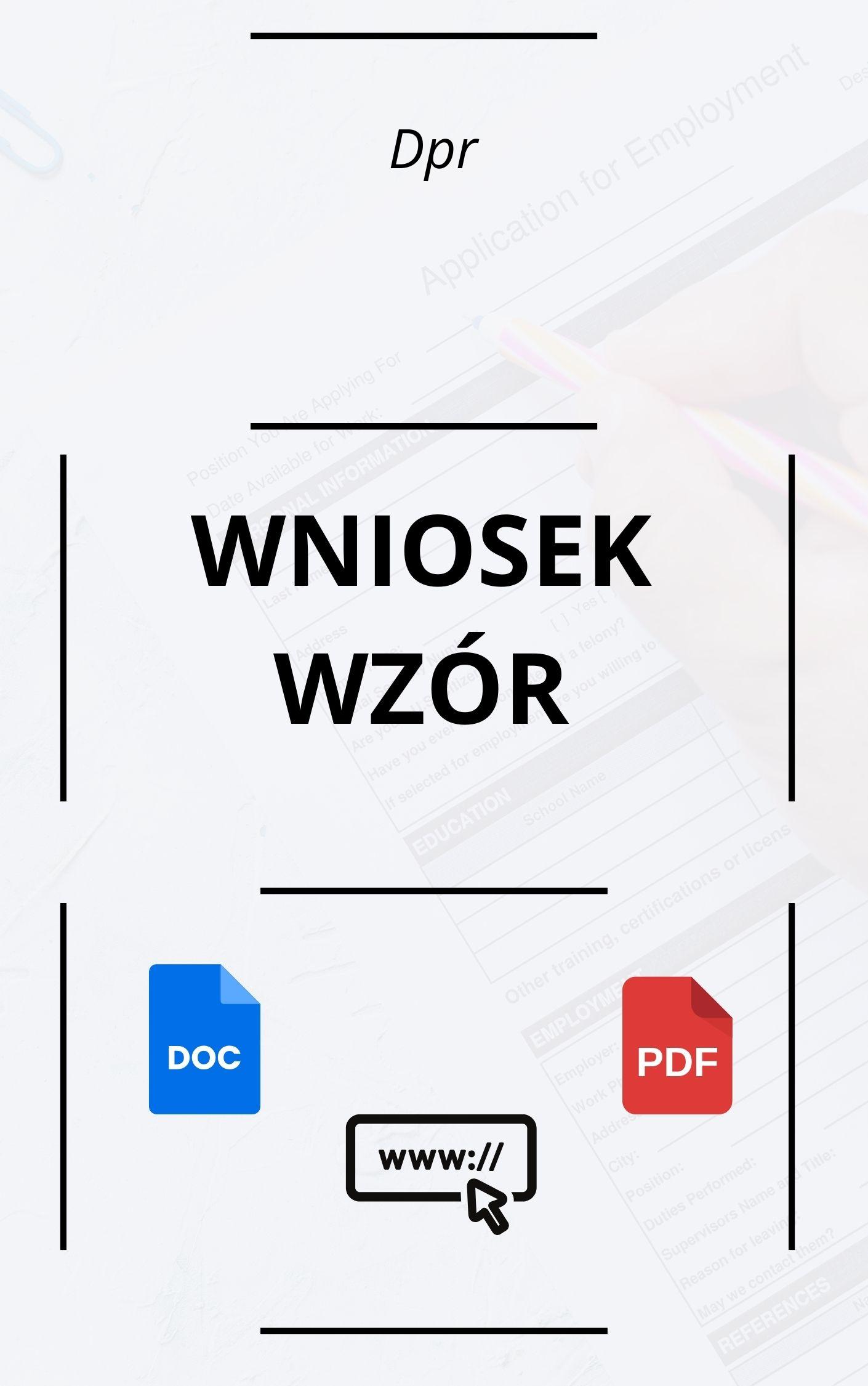 Wniosek O Dpr