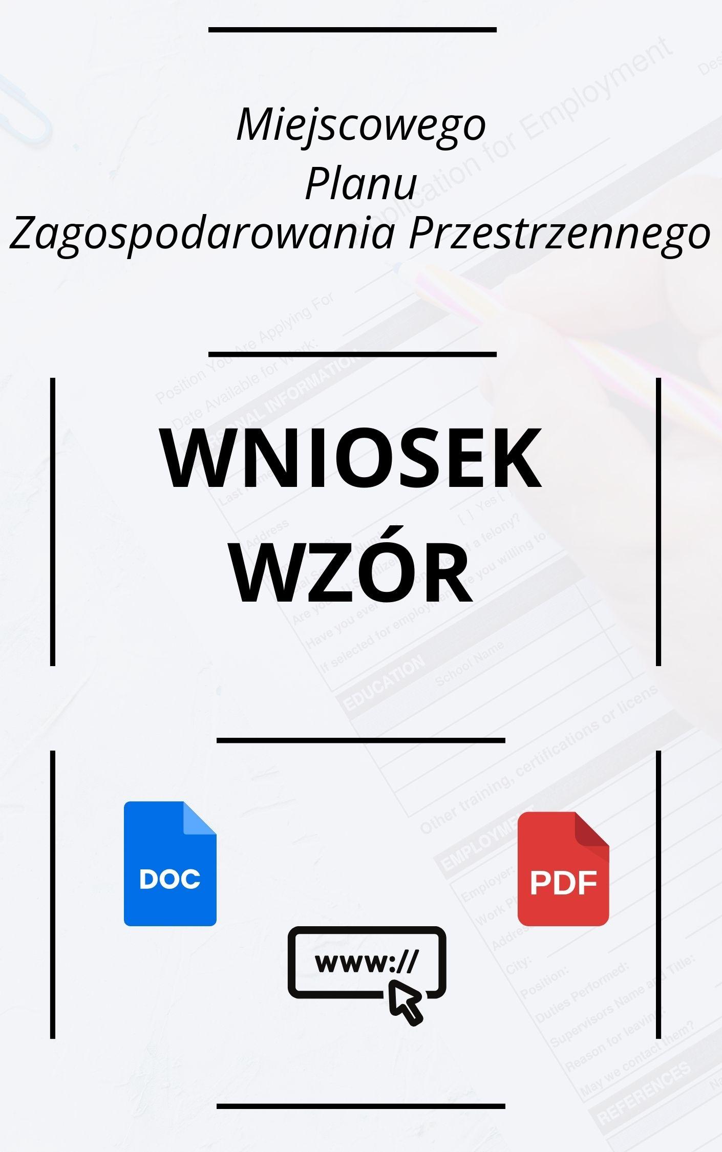 Wniosek Do Miejscowego Planu Zagospodarowania Przestrzennego