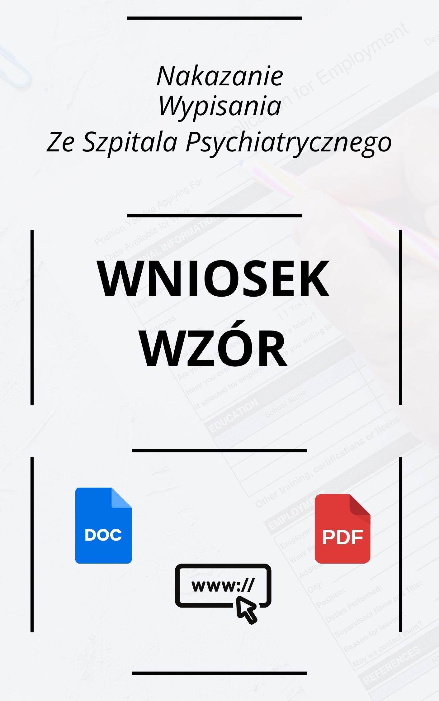 Wniosek O Nakazanie Wypisania Ze Szpitala Psychiatrycznego