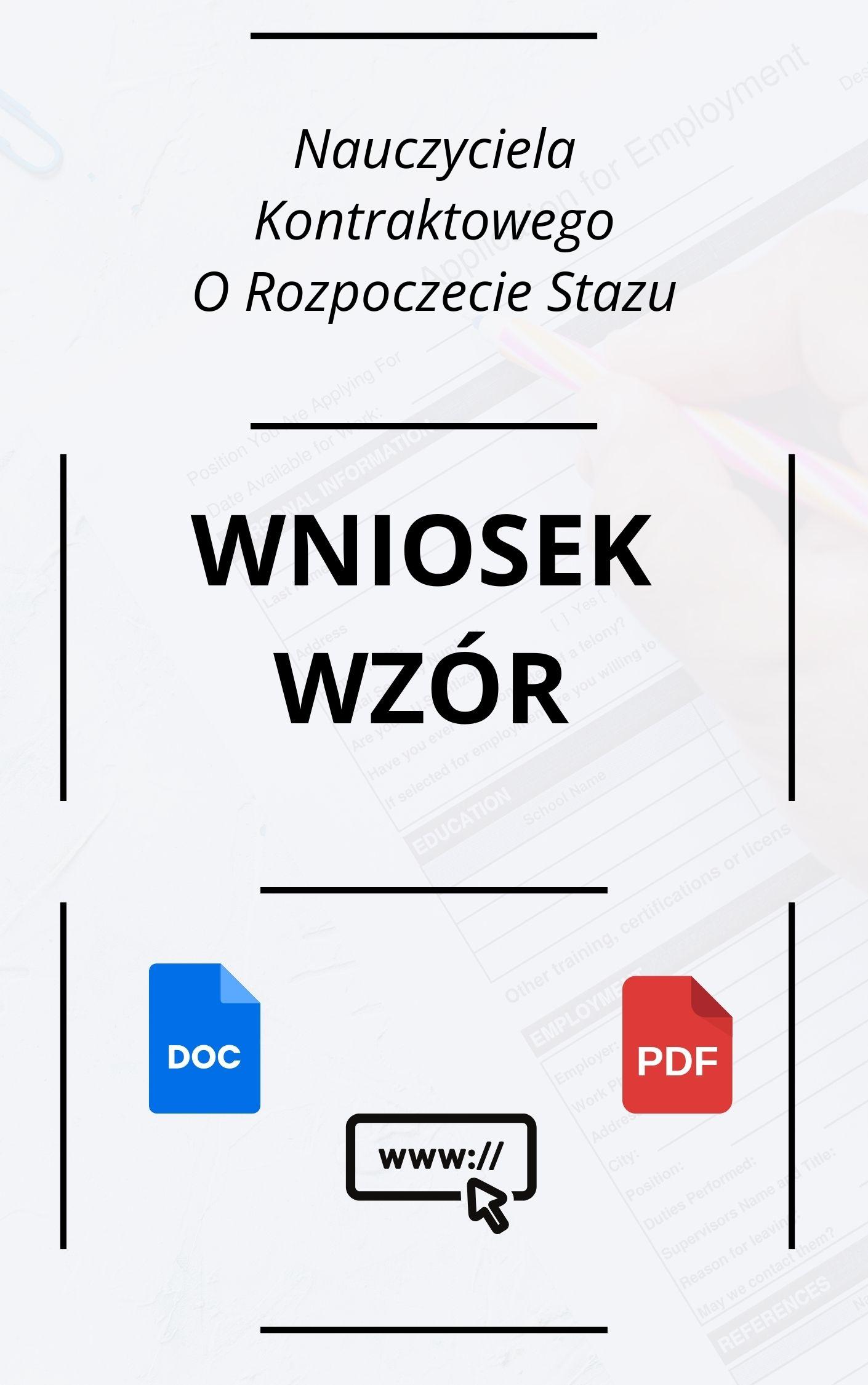 Wniosek Nauczyciela Kontraktowego O Rozpoczęcie Stażu