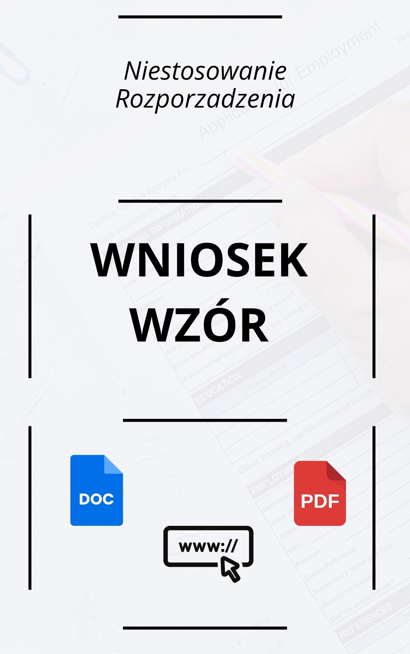 Wniosek O Niestosowanie Rozporządzenia