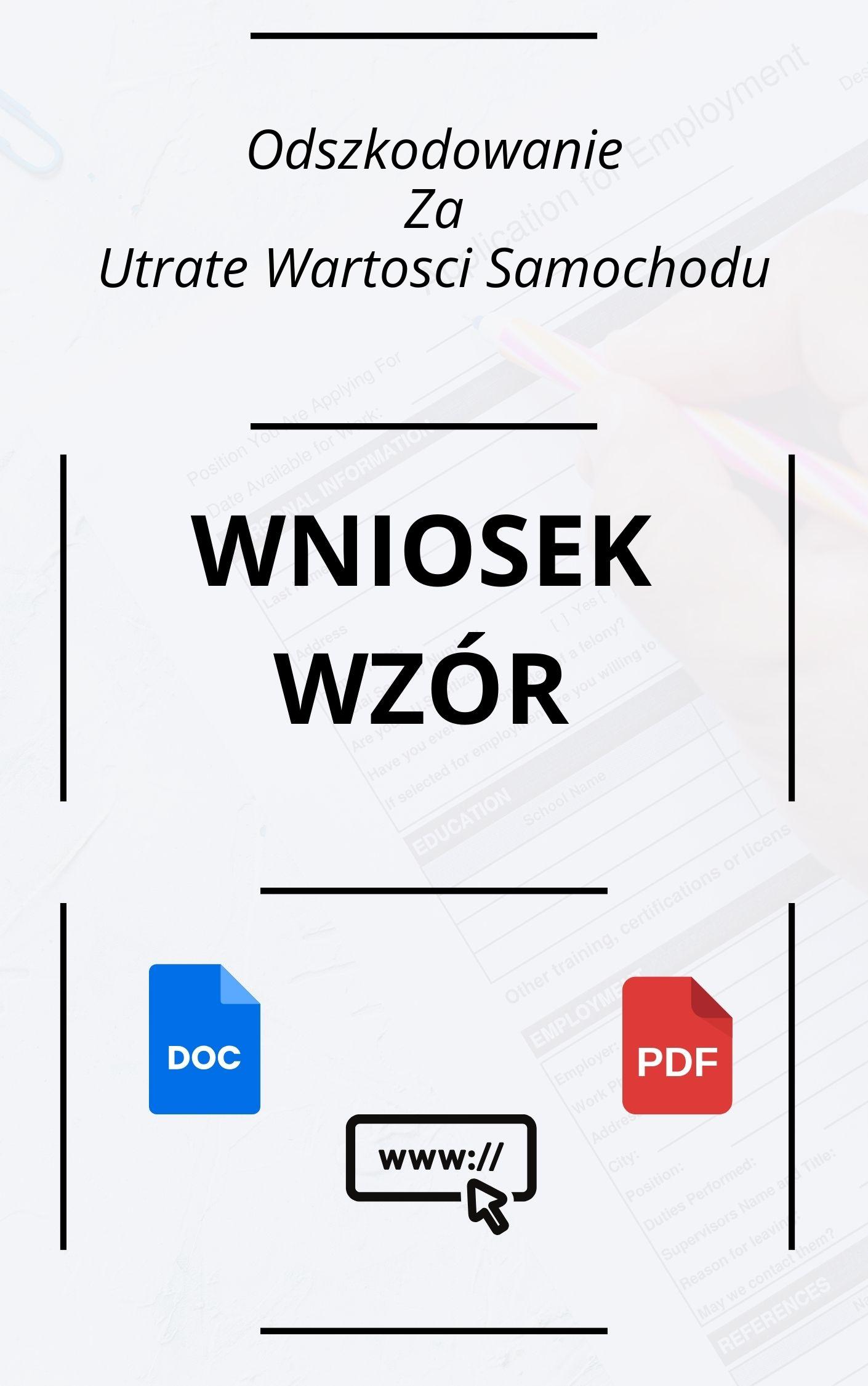 Wniosek O Odszkodowanie Za Utratę Wartości Samochodu