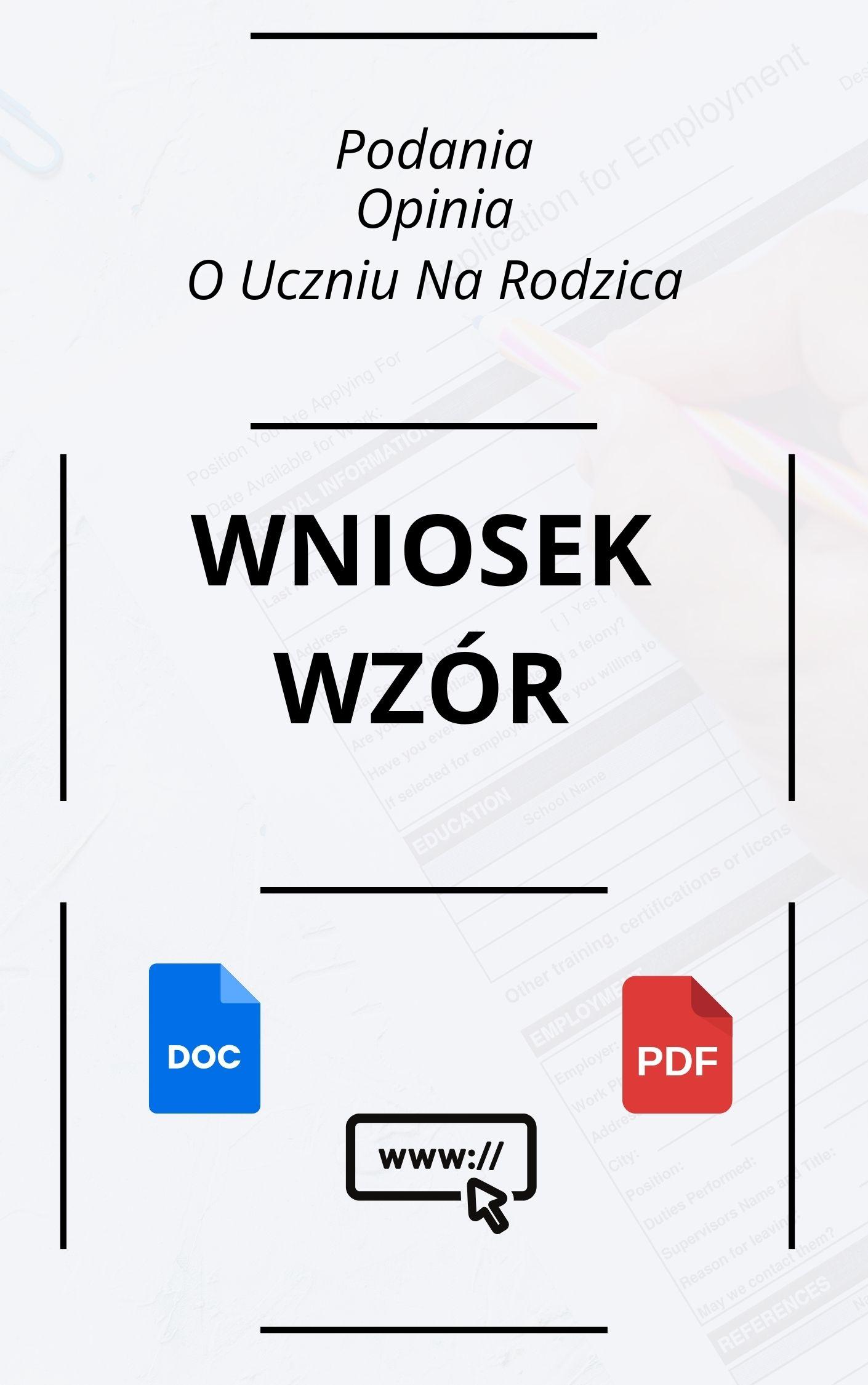 Podania Opinia O Uczniu Na Wniosek Rodzica