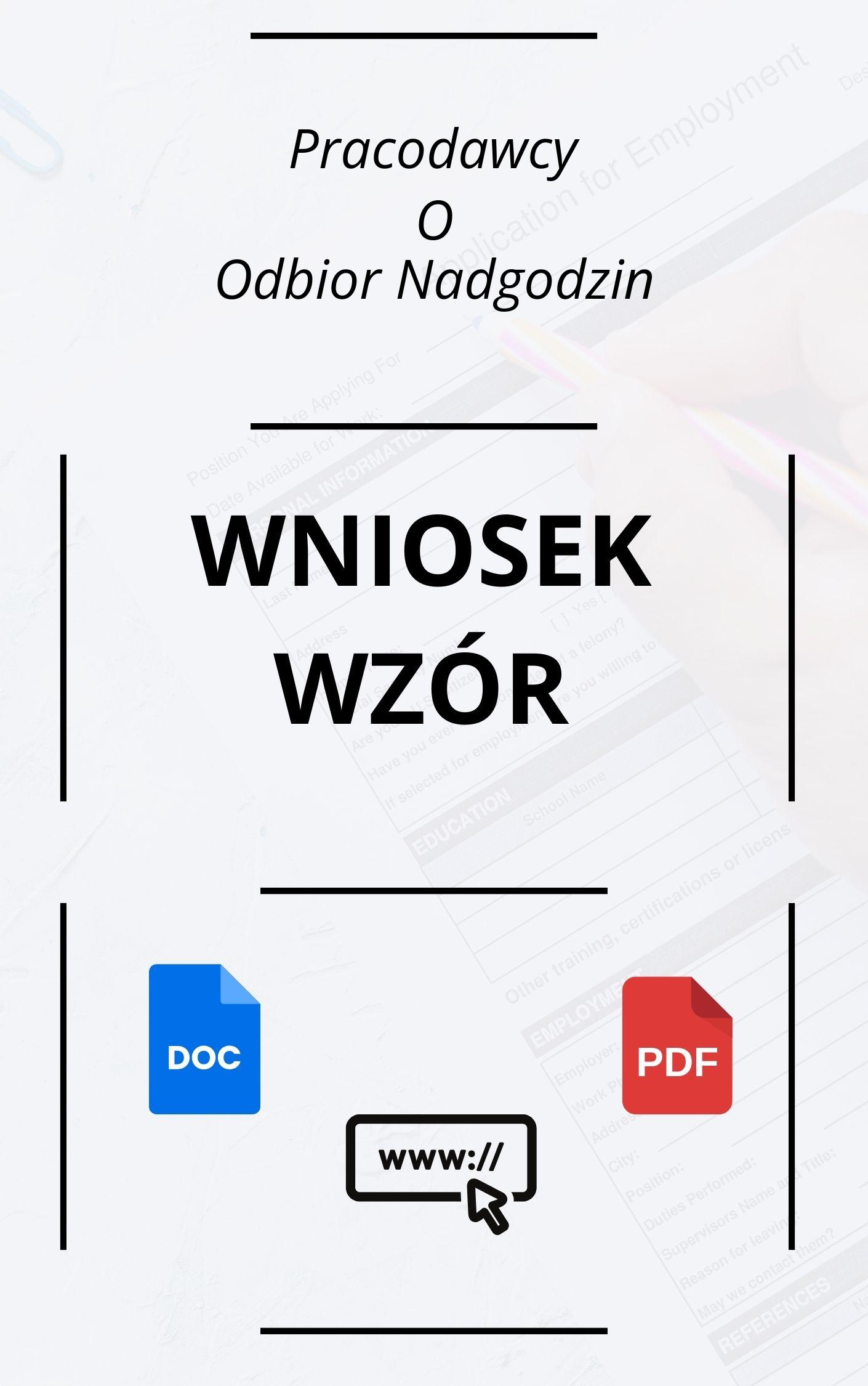 Wniosek Pracodawcy O Odbiór Nadgodzin