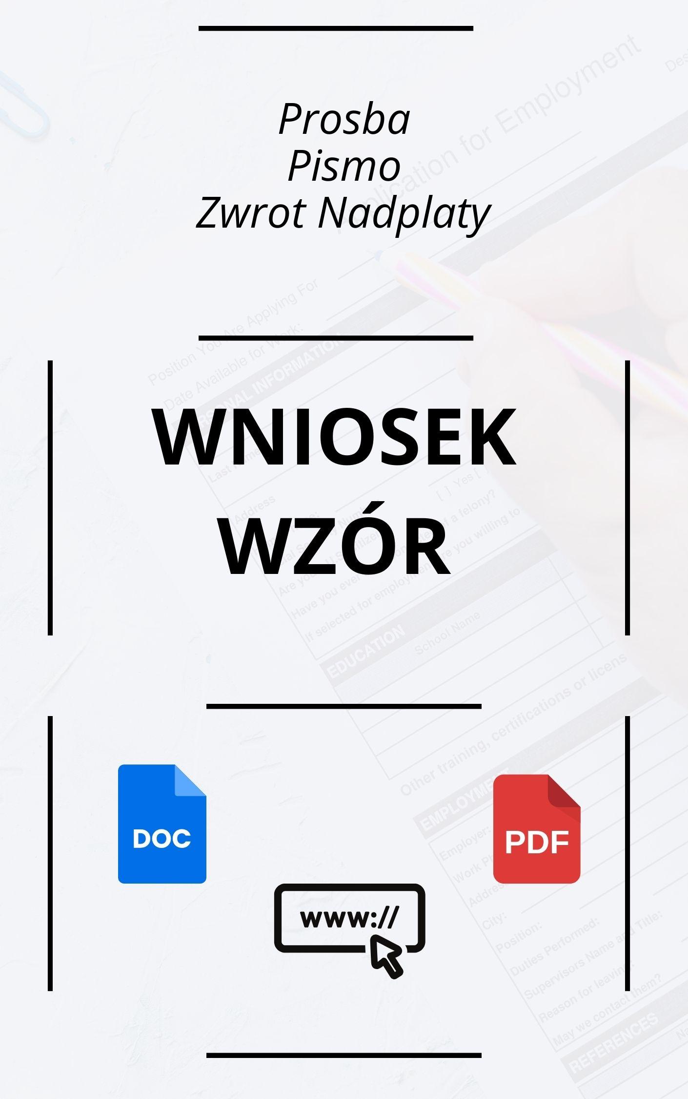 Prośba Pismo Wniosek O Zwrot Nadpłaty