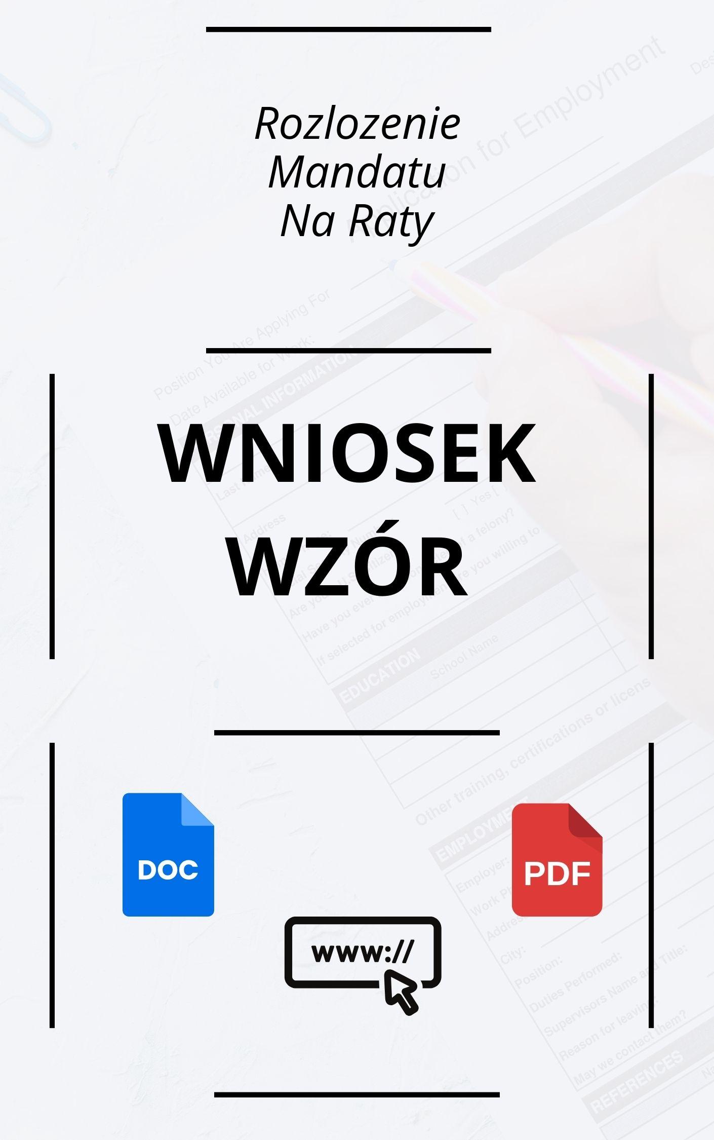 Wniosek O Rozłożenie Mandatu Na Raty