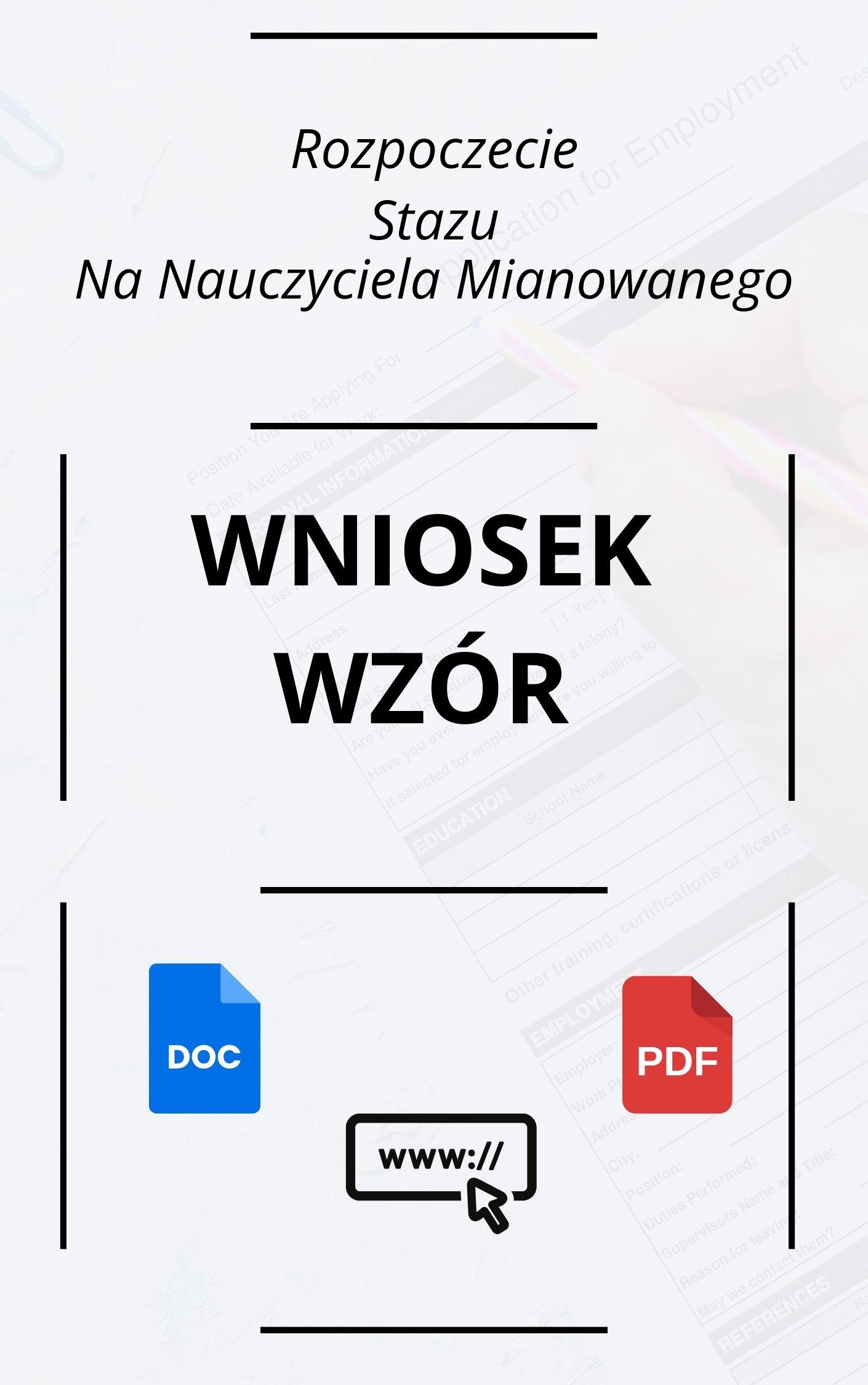 Wniosek O Rozpoczęcie Stażu Na Nauczyciela Mianowanego