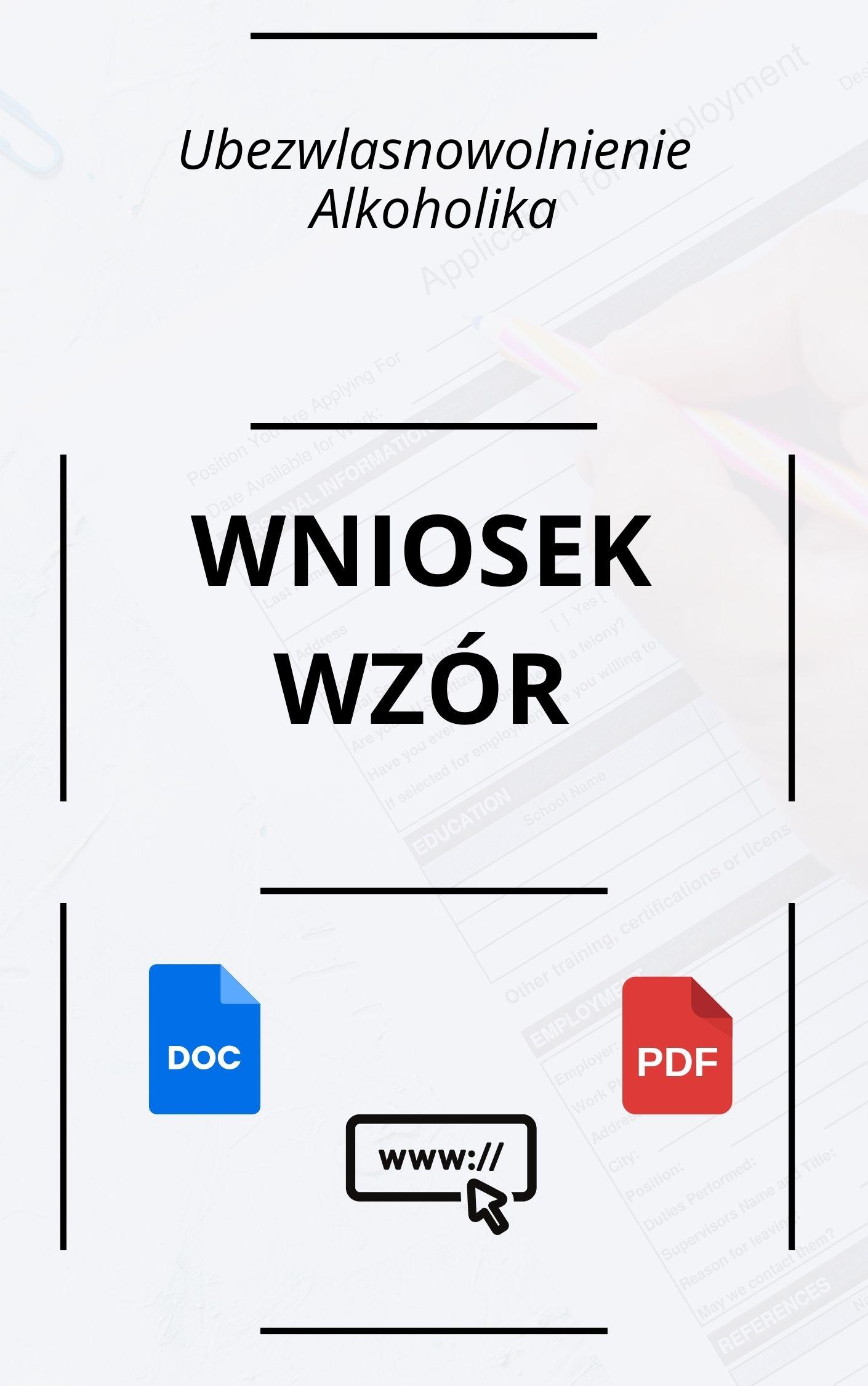 Wniosek O Ubezwłasnowolnienie Alkoholika