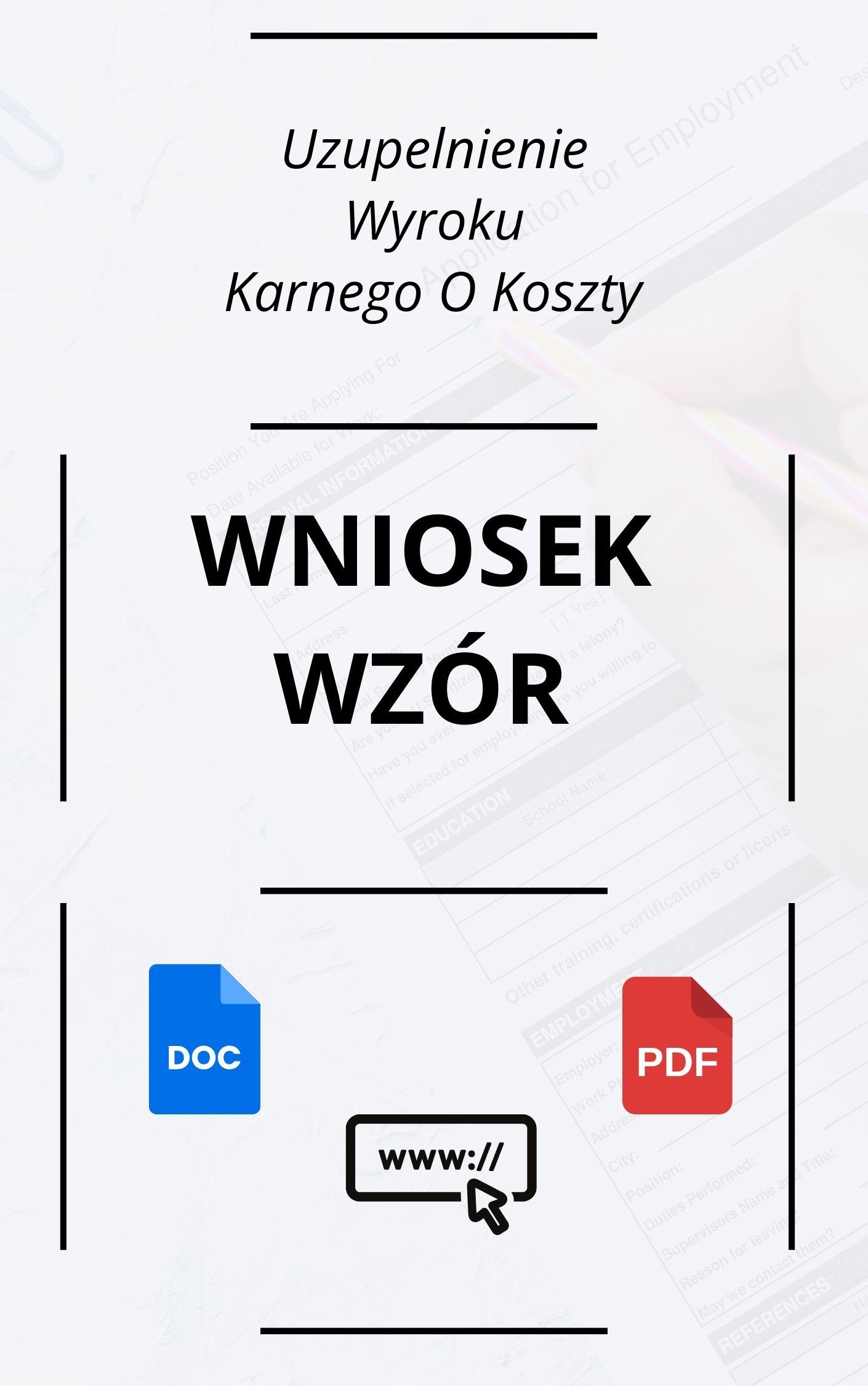 Wniosek O Uzupełnienie Wyroku Karnego O Koszty