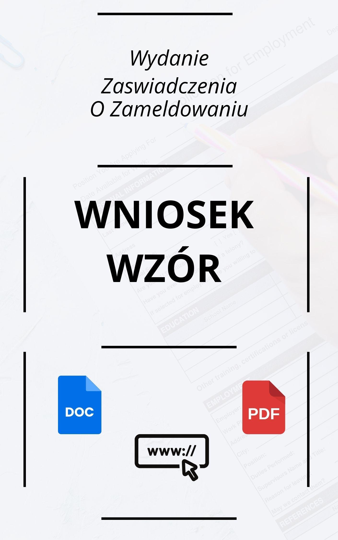 Wniosek O Wydanie Za wiadczenia O Zameldowaniu Wz r