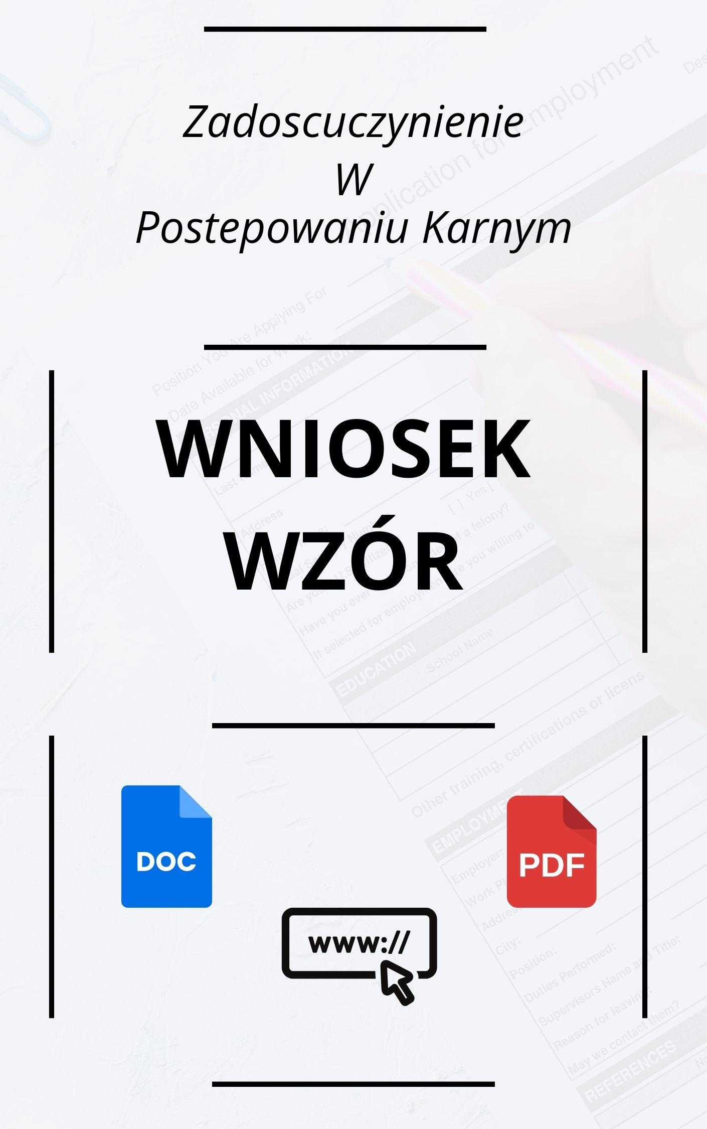 Wniosek O Zadośćuczynienie W Postępowaniu Karnym