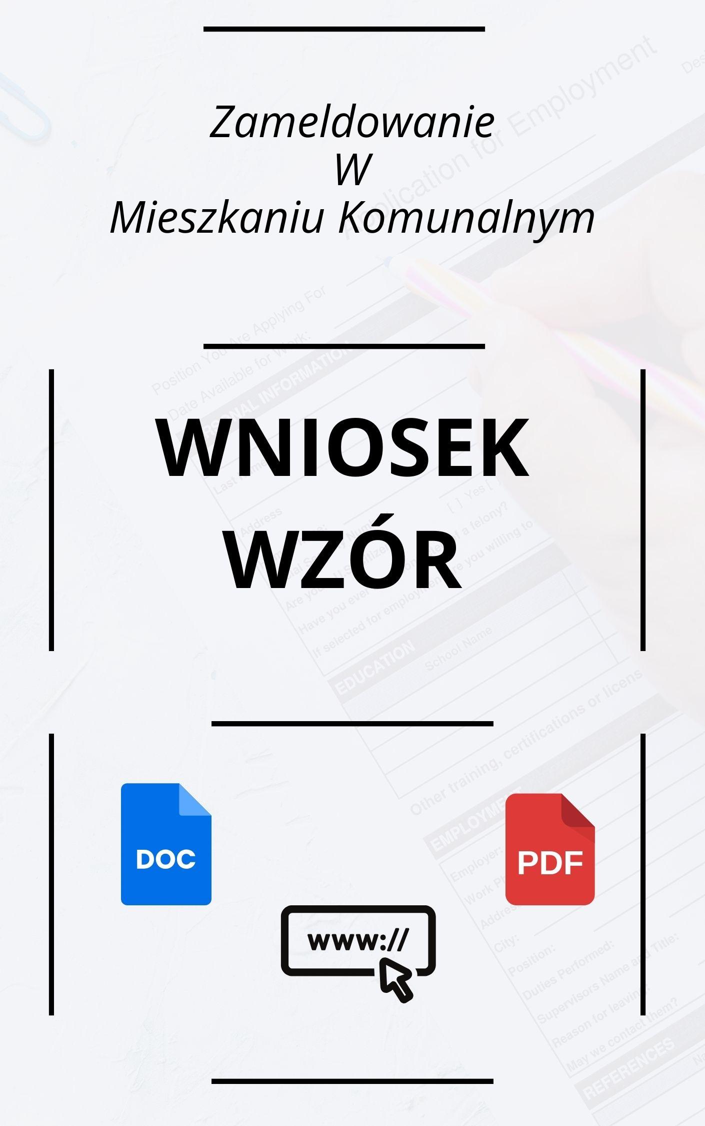 Wniosek O Zameldowanie W Mieszkaniu Komunalnym