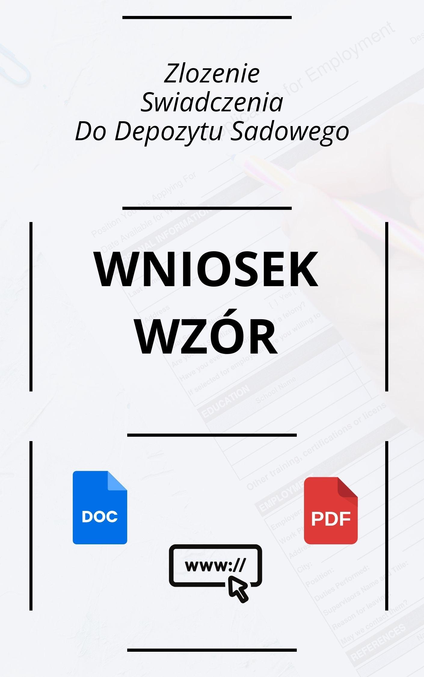 Wniosek O Złożenie Świadczenia Do Depozytu Sądowego