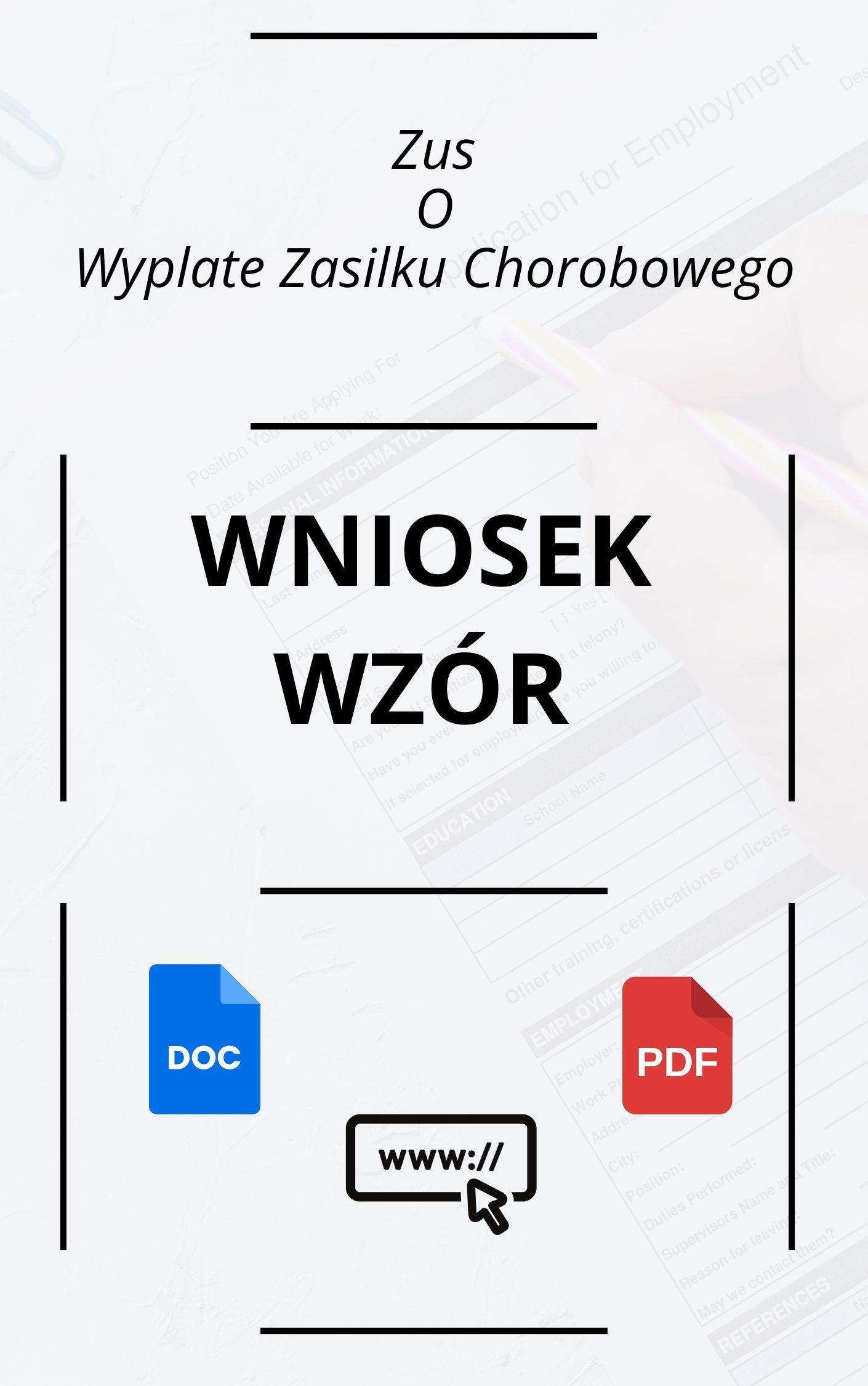 Wniosek Do Zus O Wypłatę Zasiłku Chorobowego